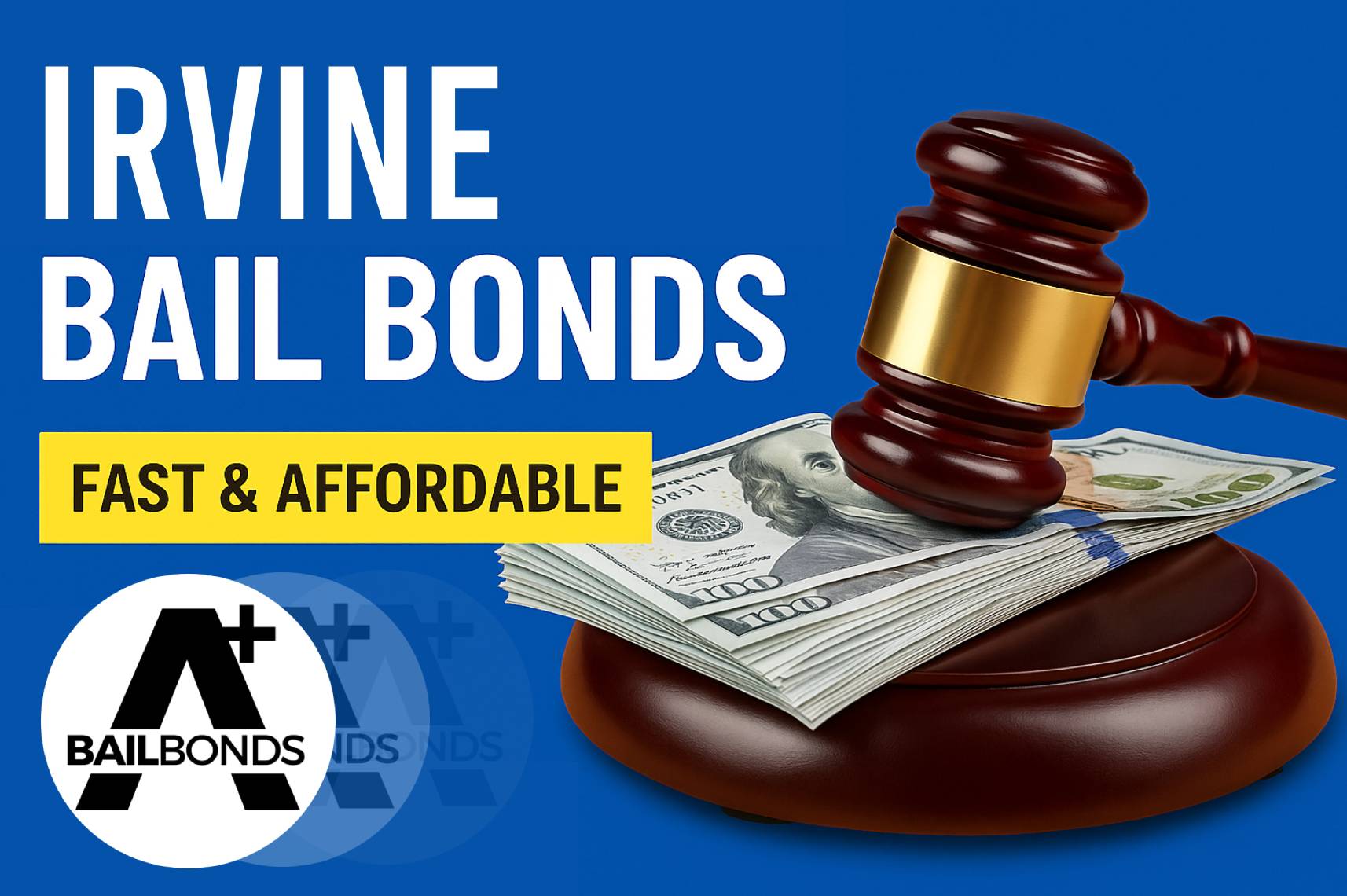 Irvine Bail Bonds: Fast & Easy Steps to Get Out Now
